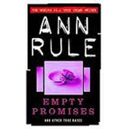 Empty Promises - Ann Rule
