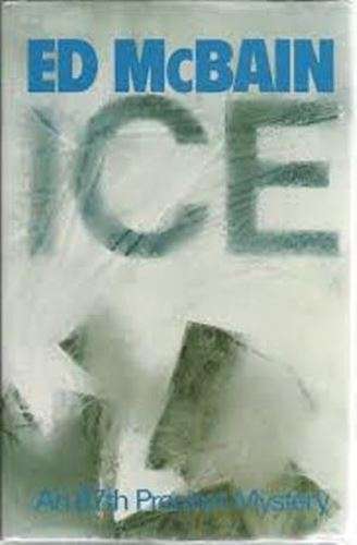 Ice -Ed McBain