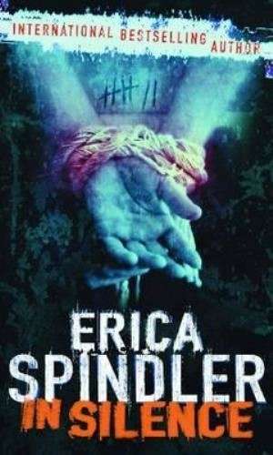 In Silence  - Erica Spindler