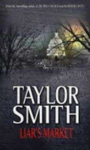 Liar's Market  - Taylor Smith