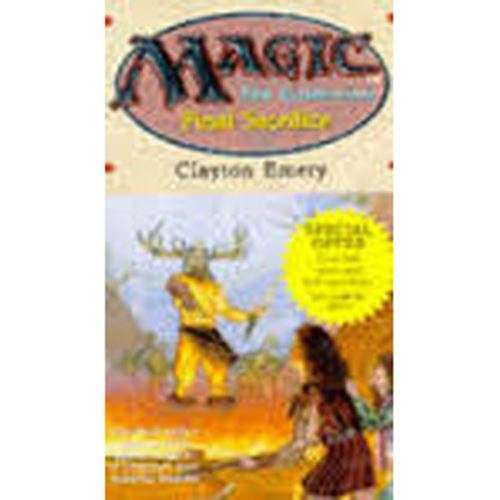 Magic: The Gathering: Greensleeves #3: Final Sacrifice - Clayton Emery