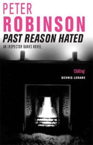 Past Reason Hated - Peter Robinson