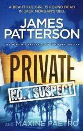 Private: No 1 Suspect - James Patterson
