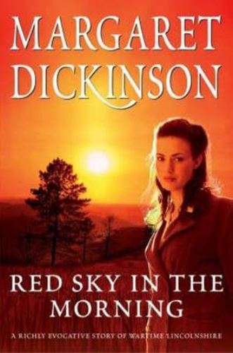 Red Sky in the Morning  - Margaret Dickinson