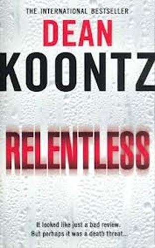 Relentless - Dean Koontz