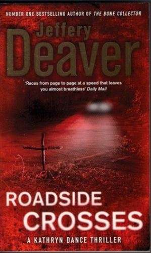 Roadside Crosses - Jeffery Deaver