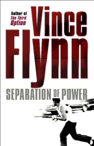 Separation of Power - Vince Flynn