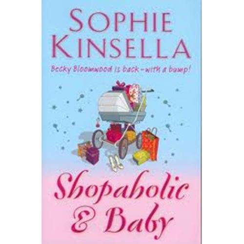 Shopaholic & Baby - Sophie Kinsella