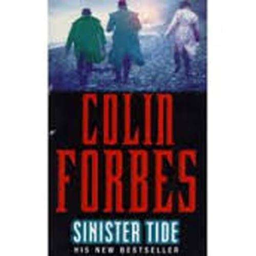 Sinister Tide - Colin Forbes