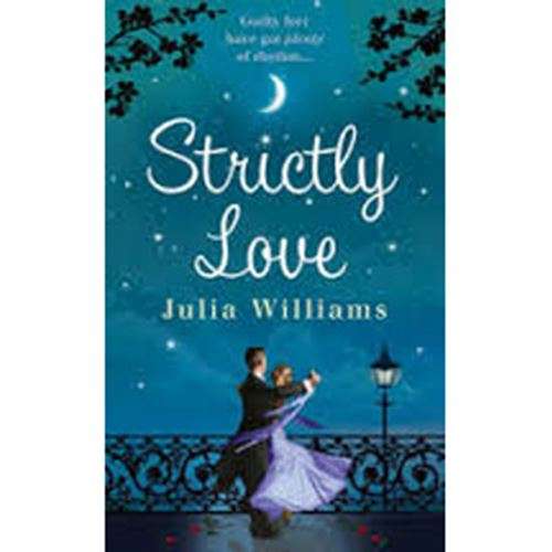 Strictly Love - Julia Williams