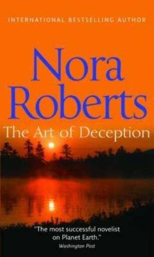 The Art of Deception - Nora Roberts