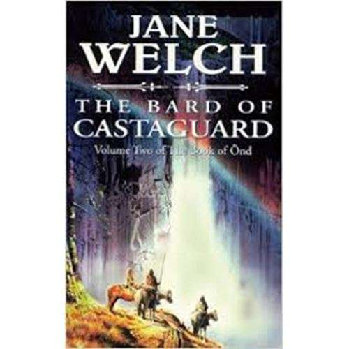 The Bard of Castaguard - Jane Welch
