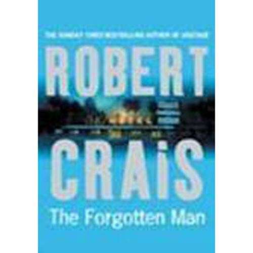 The Forgotten Man - Robert Crais