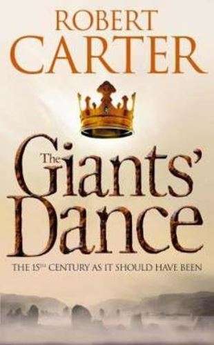 The Giant's Dance  - Robert  Carter
