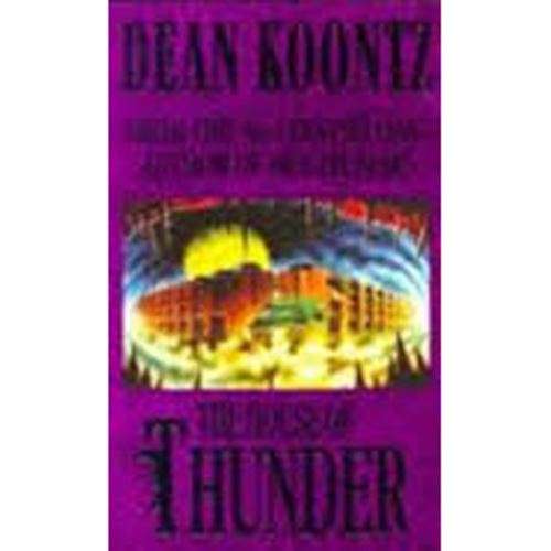 The House of Thunder - Dean Koontz