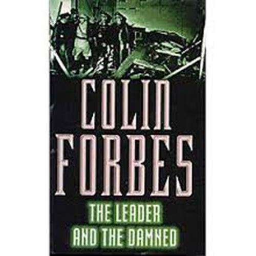 The Leader and the Damned -Colin Forbes