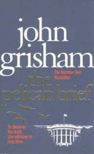 The Pelican Brief - John Grisham