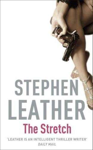 The Stretch - Stephen Leather