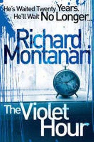 The Violet Hour  - Richard Montanari
