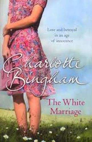 The White Marriage - Charlotte Bingham