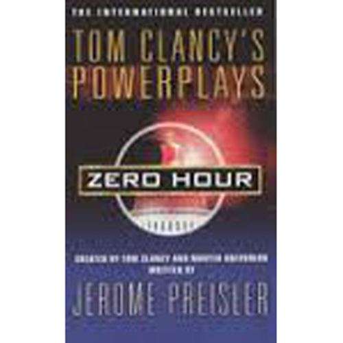Tom Clancy's Powerplays: Zero hours - Jerome Preisler