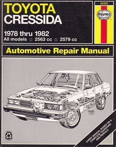 Toyota Cressida 1978 to 1982 Automotive Repair Manual - Haynes