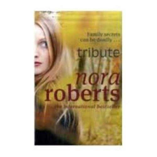 Tribute - Nora Roberts