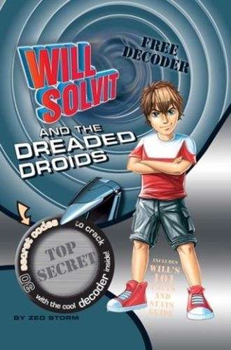 Will Solvit and the Dreaded Droids
