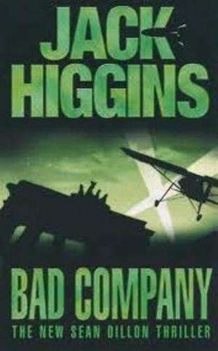 Bad Company - Jack Higgins