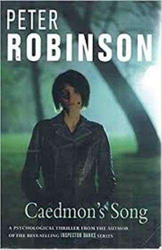 Caedmon's Song - Peter Robinson