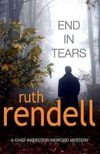 End in Tears - Ruth Rendell