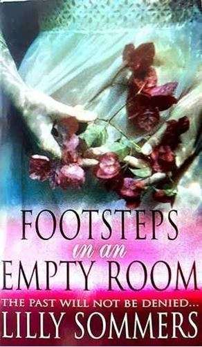 Footsteps in an Empty Room - Lilly Sommers