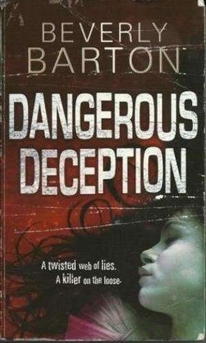 Dangerous Deception - Beverly Barton