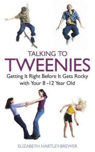 Talking to Tweenies - Elizabeth Hartley-Brewer