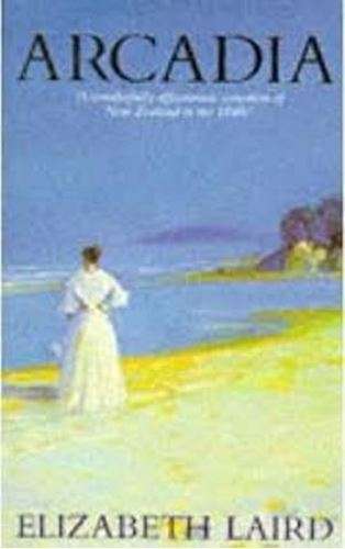 Arcadia - Elizabeth Laird