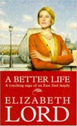 A Better Life - Elizabeth Lord