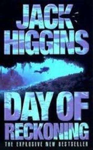 Day of Reckoning - Jack Higgins