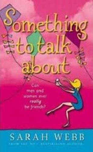 Something to Talk About - Sarah Webb