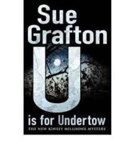 U is for Undertow - Sue Grafton