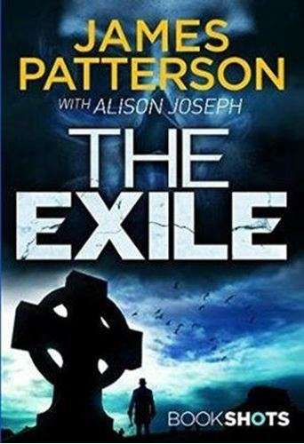The Exile  - James Patterson