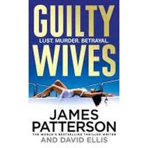 Guilty Wives -James Patterson