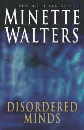 Disordered Minds - Minette Walters
