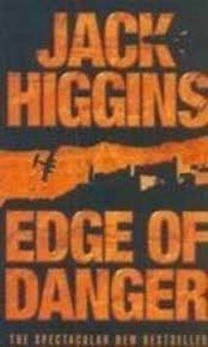 Edge of Danger - Jack Higgins
