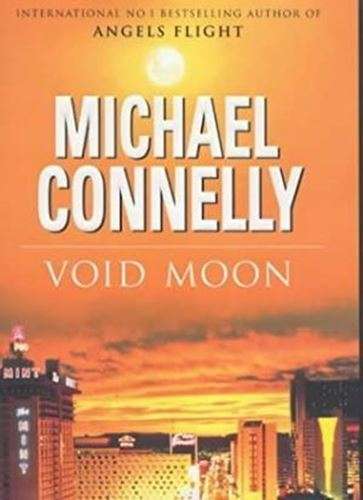 Void Moon - Michael Connelly