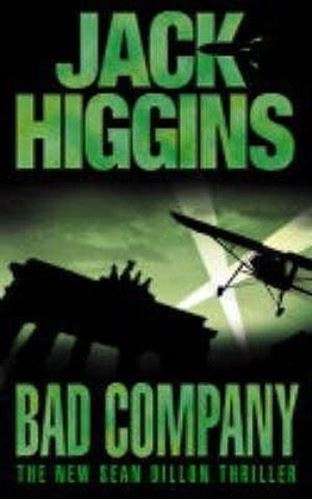 Bad Company - Jack Higgins