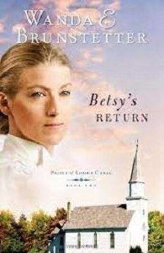 Betsy's Return - Wanda E. Brunstetter