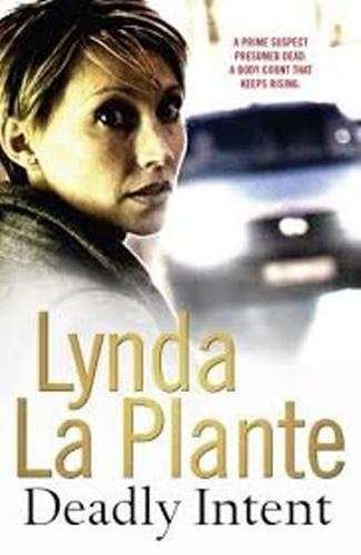 Deadly Intent - Lynda La Plante