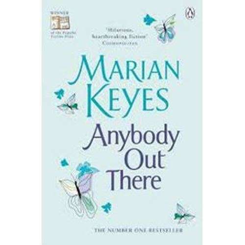 Anybody Out There - Marian  Keyes