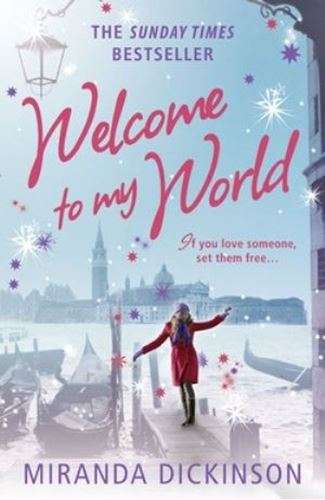 Welcome to my World - Miranda Dickinson