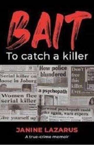 Bait - Janine Lazarus